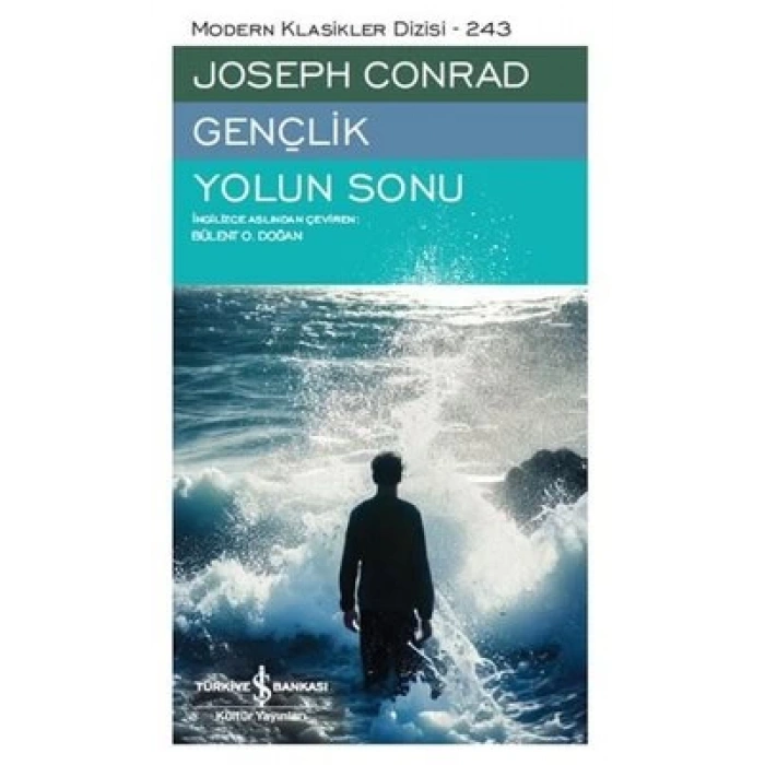 Gençlik - Yolun Sonu (Ciltli)