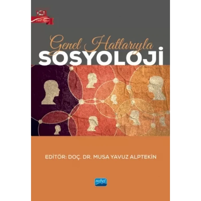 Genel Hatlarıyla SOSYOLOJİ