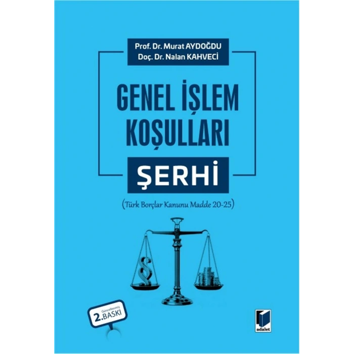 Genel İşlem Şartları Şerhi