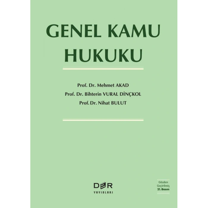 GENEL KAMU HUKUKU 21.BASKI *2025 Dinçkol Akad- Der