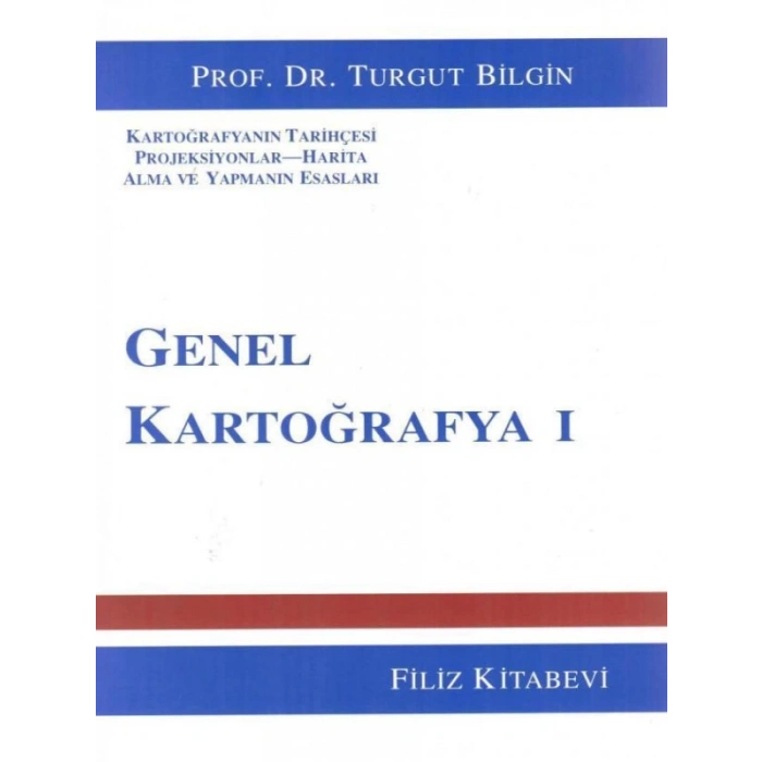Genel Kartoğrafya I - Turgut Bilgin