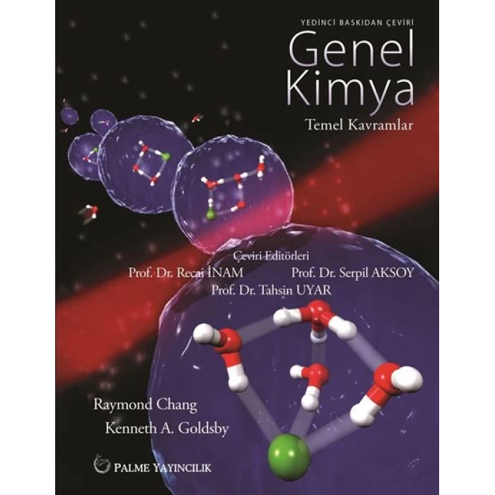 GENEL KİMYA TEMEL KAVRAMLAR (CHANG) 7.BASKIDAN ÇEVİRİ CİLTSİZ - PALME