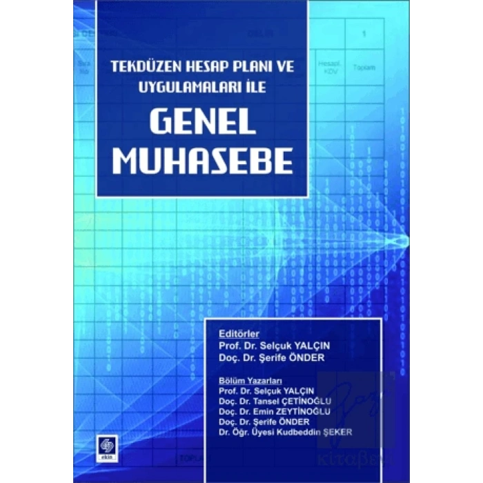 Genel Muhasebe Tekdüzen Hesap Planı ve Uygulamaları