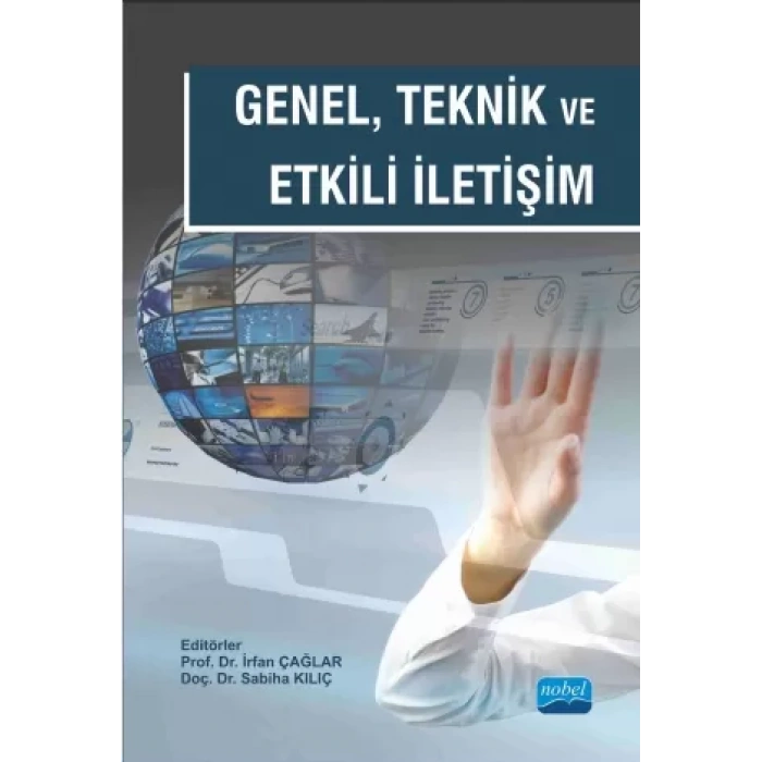 Genel, Teknik ve Etkili İletişim