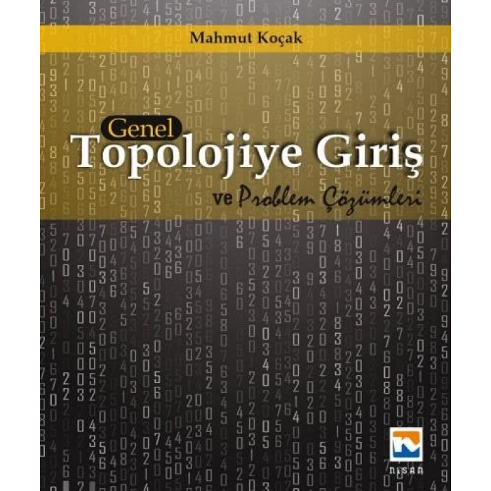 Genel Topolojiye Giriş ve Problem Çözümleri