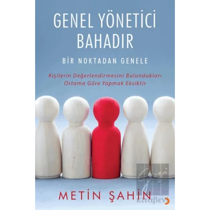 Genel Yönetici Bahadır