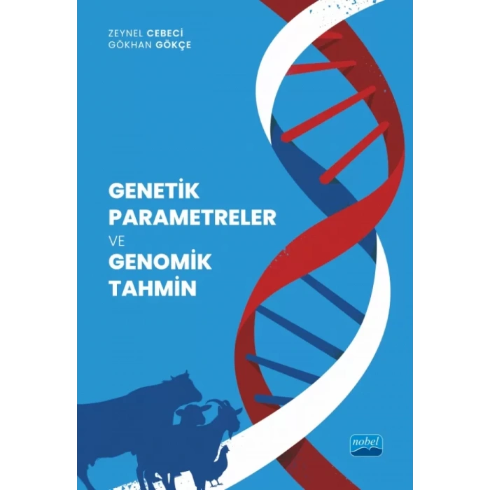 Genetik Parametreler ve Genomik Tahmin
