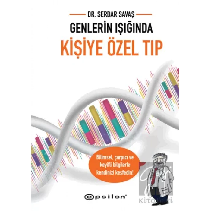 Genlerin Işığında Kişiye Özel Tıp