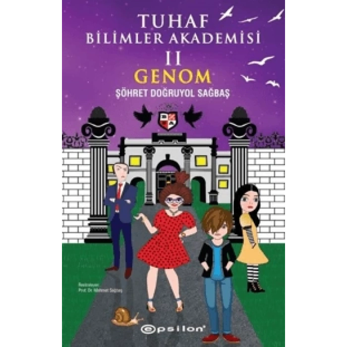 Genom - Tuhaf Bilimler Akademisi 2