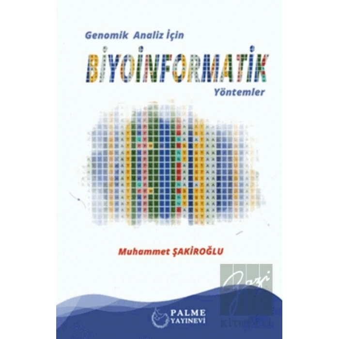 Genomik Analiz İçin Biyoinformatik Yöntemler