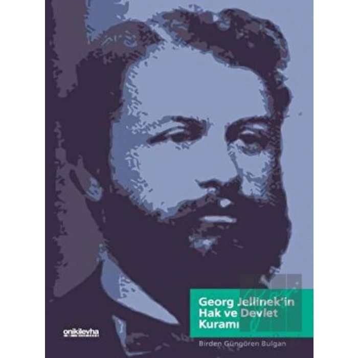 Georg Jellinekin Hak ve Devlet Kuramı