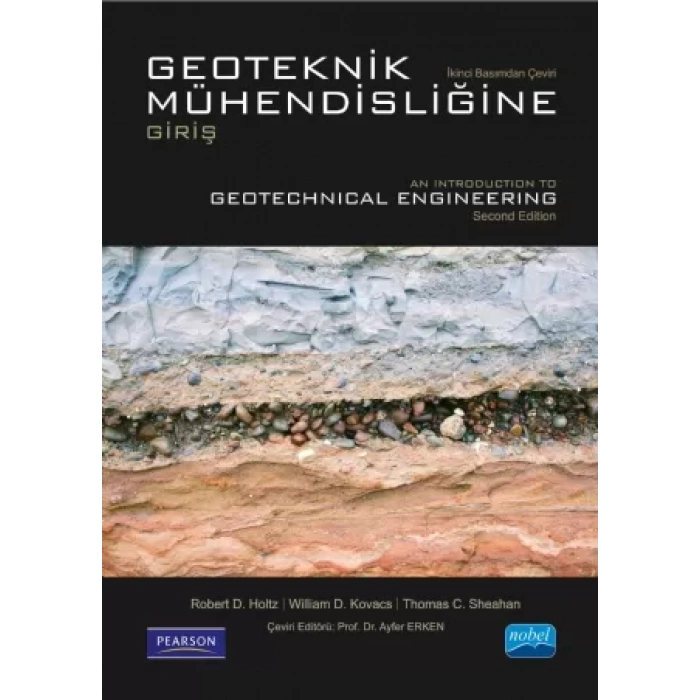 GEOTEKNİK MÜHENDİSLİĞİNE GİRİŞ - Introduction to Geotechnical Engineering