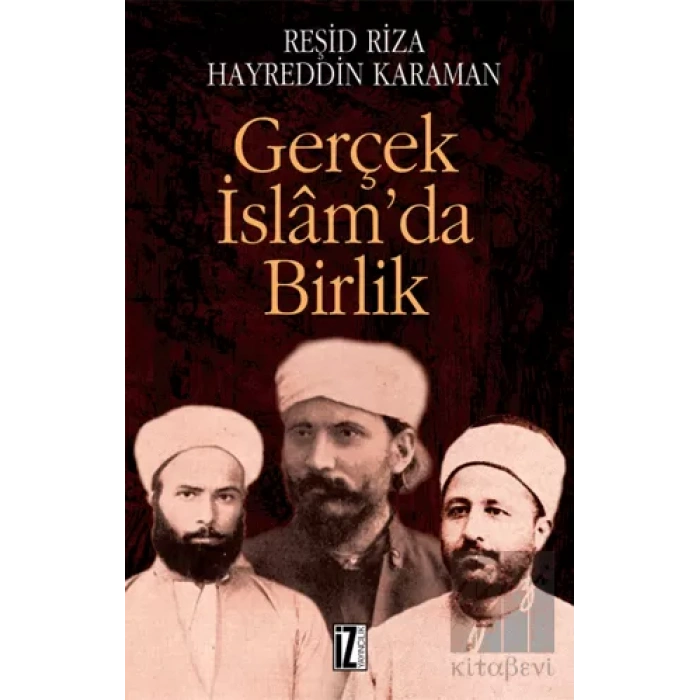 Gerçek İslam’da Birlik
