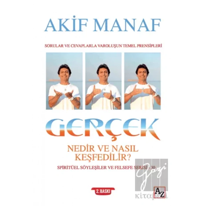 Gerçek Nedir ve Nasıl Keşfedilir?