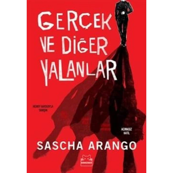 Gerçek ve Diğer Yalanlar