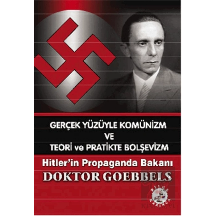Gerçek Yüzüyle Komünizm ve Teori ve Pratikte Bolşevizm