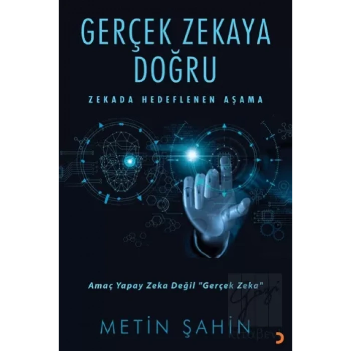 Gerçek Zekaya Doğru