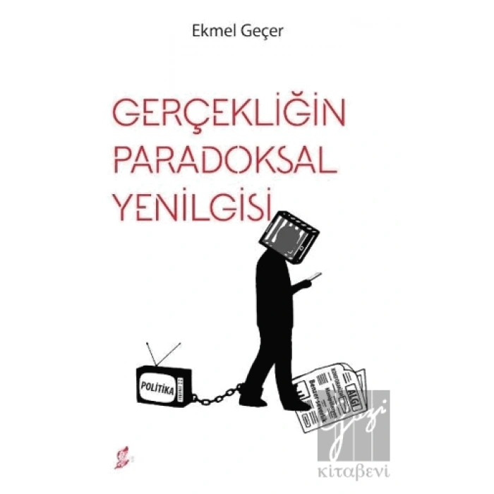 Gerçekliğin Paradoksal Yenilgisi