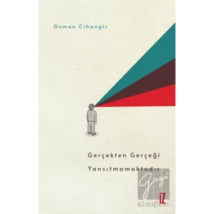 Gerçekten Gerçeği Yansıtmamaktadır