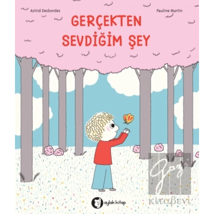 Gerçekten Sevdiğim Şey