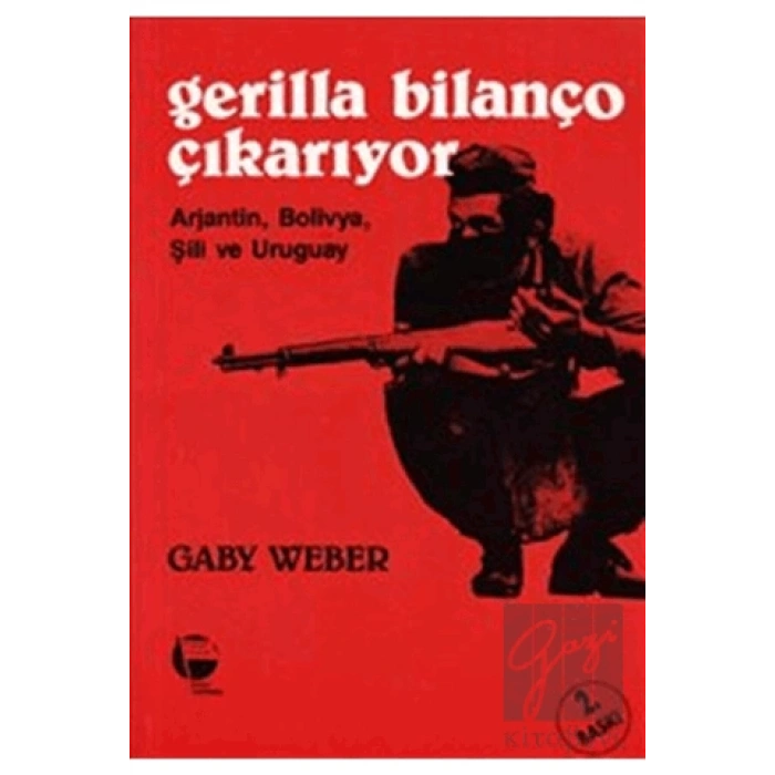 Gerilla Bilanço Çıkarıyor Arjantin, Bolivya, Şili ve Uruguay