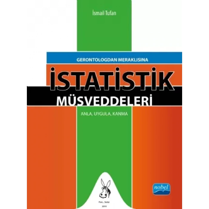 Gerontologdan Meraklısına İSTATİSTİK Müsveddeleri