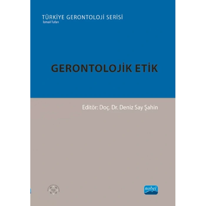 Gerontolojik Etik