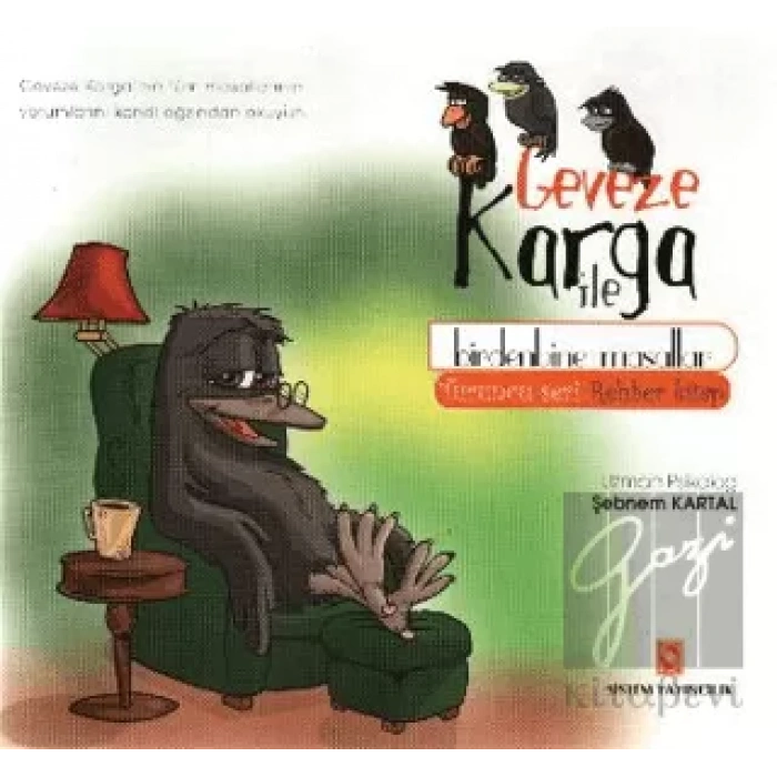 Geveze Karga ile Birden Bine Masallar