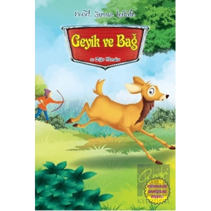 Geyik ve Bağ ve Diğer Masallar