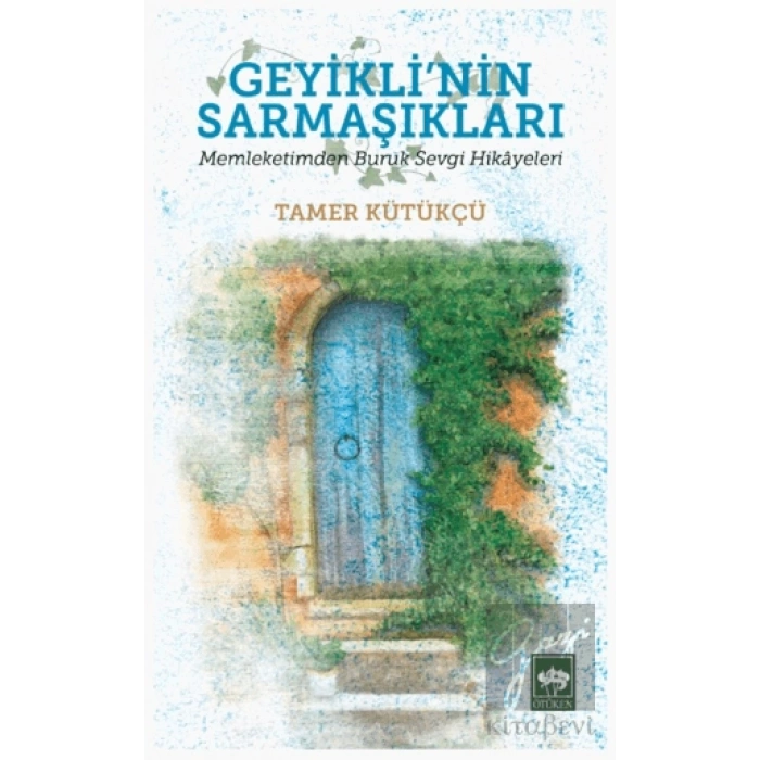 Geyiklinin Sarmaşıkları