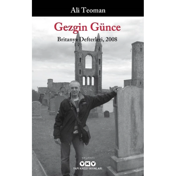 Gezgin Günce - Britanya Defterleri, 2008