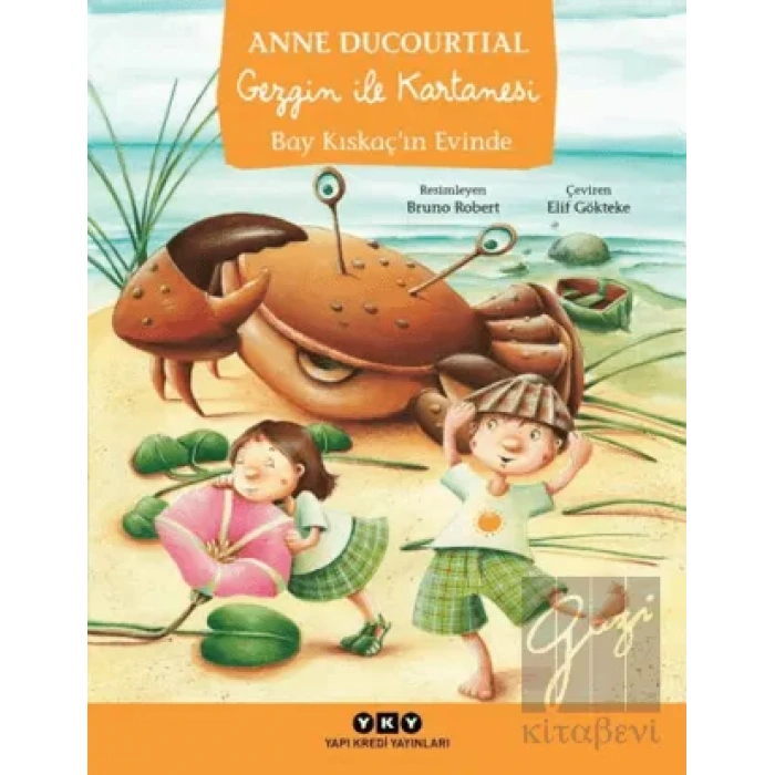 Gezgin ile Kartanesi Bay Kıskaç’ın Evinde