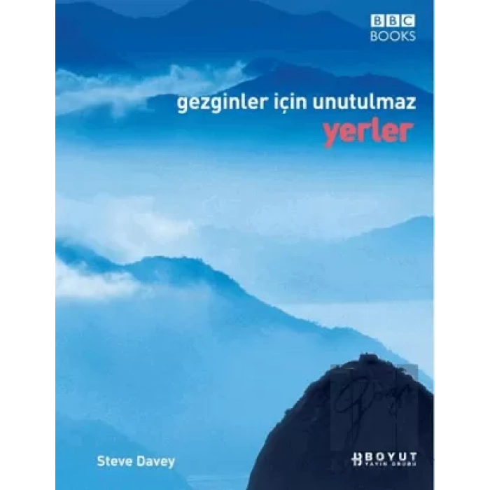 Gezginler İçin Unutulmaz Yerler