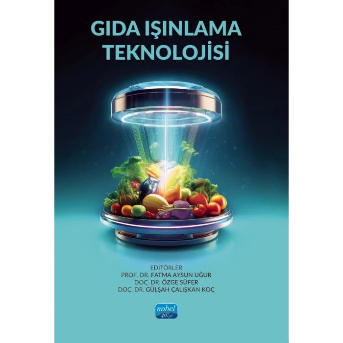 Gıda Işınlama Teknolojisi