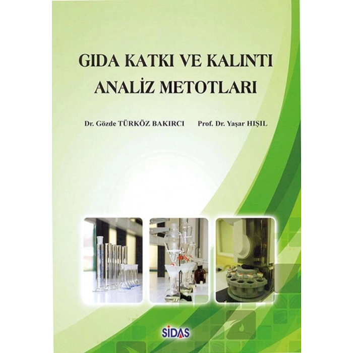 Gıda Katkı ve Kalıntı Analiz Metotları