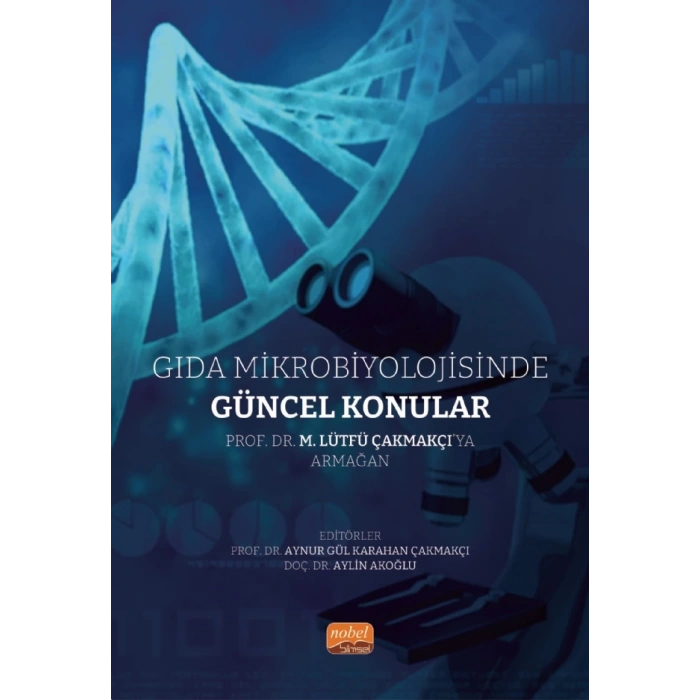 Gıda Mikrobiyolojisinde Güncel Konular