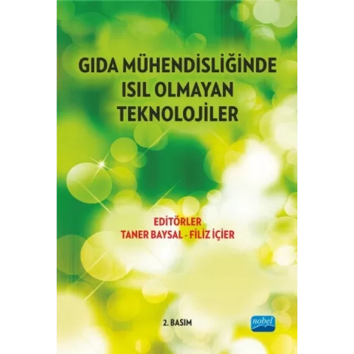 Gıda Mühendisliğinde Isıl Olmayan Güncel Teknikler