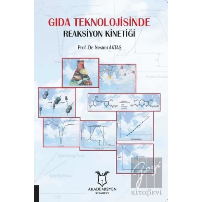 Gıda Teknolojisinde Reaksiyon Kinetiği