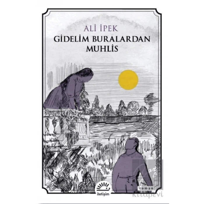 Gidelim Buralardan Muhlis