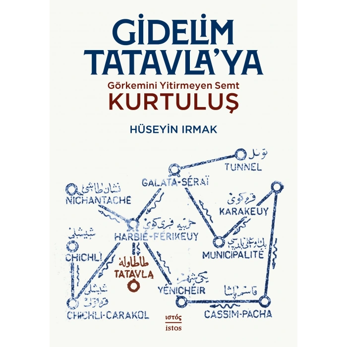 Gidelim Tatavlaya : Görkemini Yitirmeyen Semt KURTULUŞ