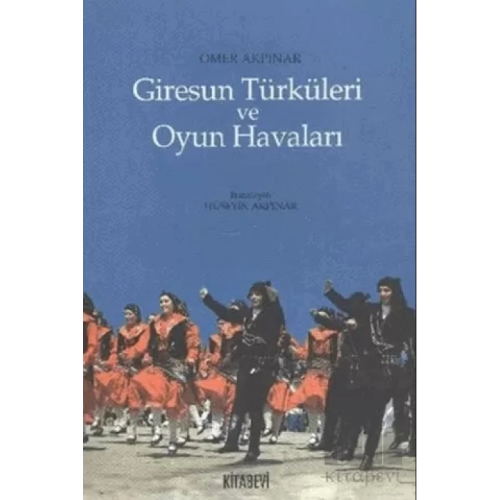 Giresun Türküleri ve Oyun Havaları