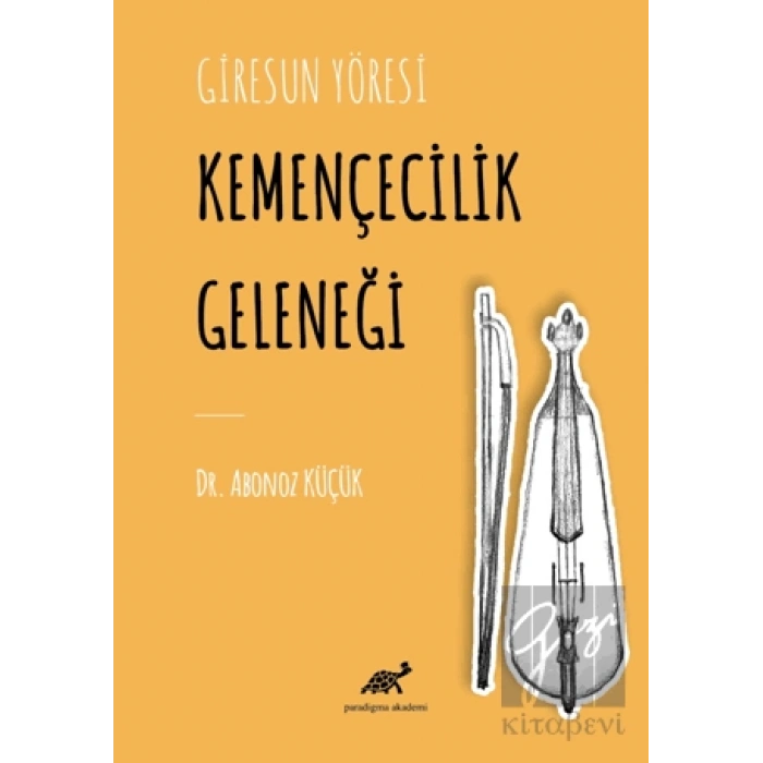 Giresun Yöresi Kemençecilik Geleneği