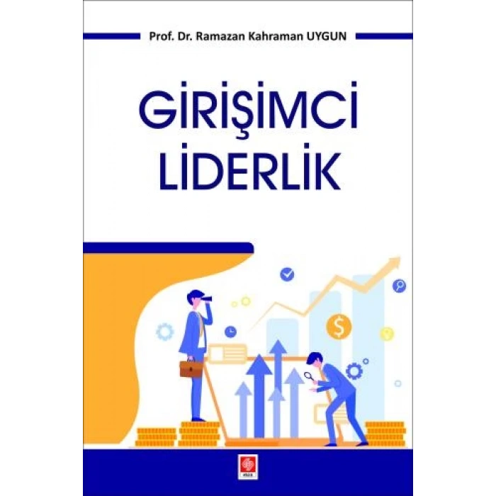 Girişimci Liderlik Ramazan Kahraman Uygun