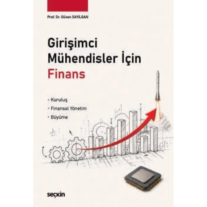 Girişimci Mühendisler İçin Finans Kuruluş ¦ Finansal Yönetim ¦ Büyüme