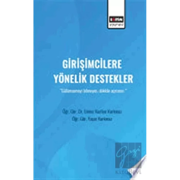 Girişimcilere Yönelik Destekler