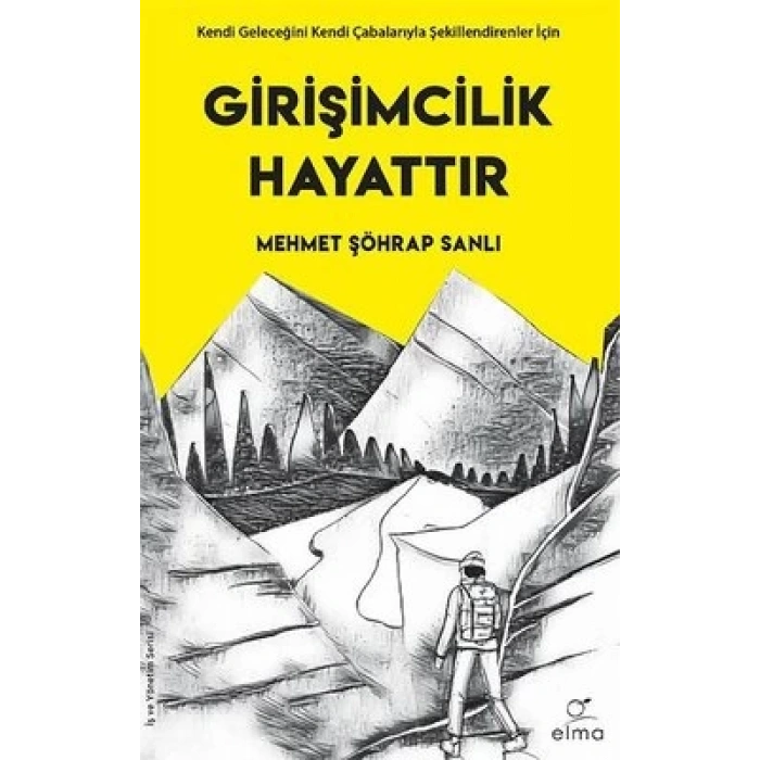 Girişimcilik Hayattır