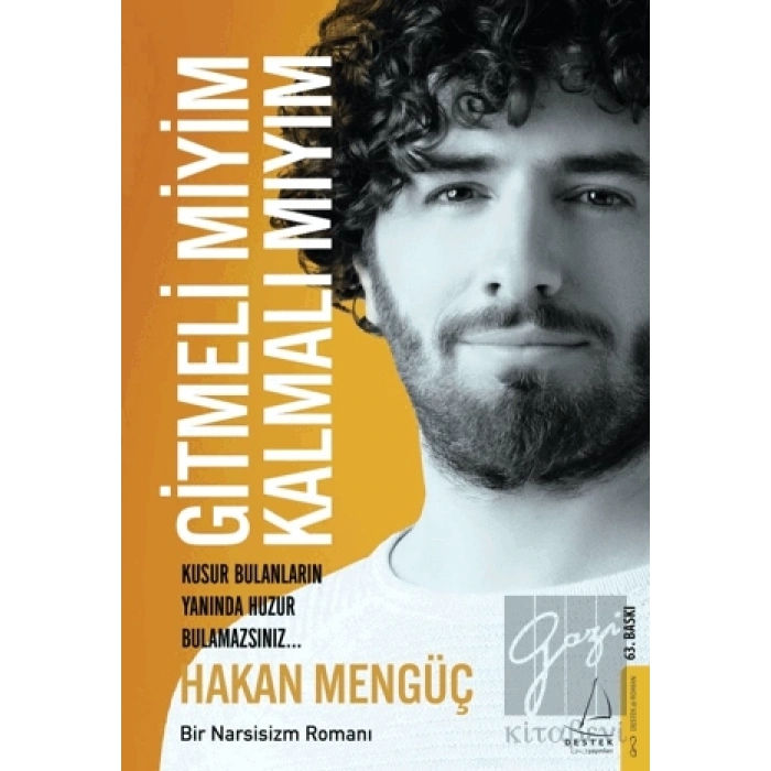 Gitmeli Miyim Kalmalı Mıyım