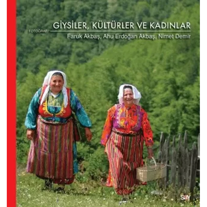 Giysiler Kültürler ve Kadınlar