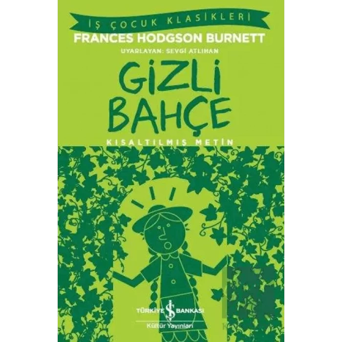 Gizli Bahçe (Kısaltılmış Metin)