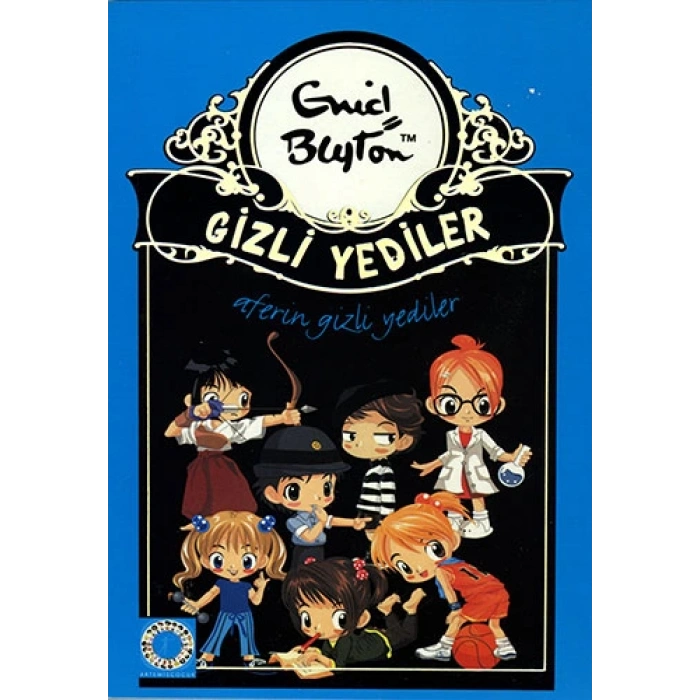 Gizli Yediler 3. Kitap: Aferin Gizli Yediler